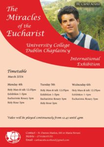 University College Dublin timetable for The Eucharistic Miracles of the World exhibition by Blessed Carlo Acutis 